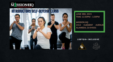 June 2023 Adult ALL Inclusive FREE Introductory Self Defense Class!